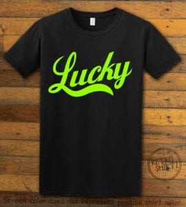 This is the main graphic design on a black shirt for the St Patricks Day Shirts: Lucky