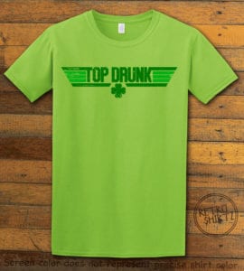 This is the main graphic design on a lime shirt for the St Patricks Day Shirts: Top Drunk