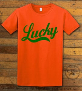 This is the main graphic design on a orange shirt for the St Patricks Day Shirts: Lucky