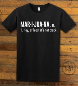 This is the main graphic design on a black shirt for the Weed Shirt: Marijuana Definition