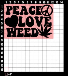 These are the graphic design dimensions for the Weed Shirt: Peace Love Weed