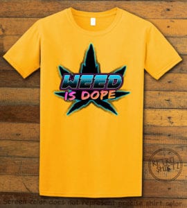 This is the main graphic design on a yellow shirt for the Weed Shirt: Weed is Dope