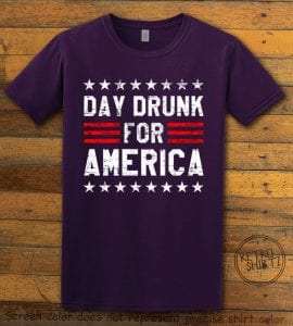 Day Drunk For America Graphic T-Shirt - purple shirt design