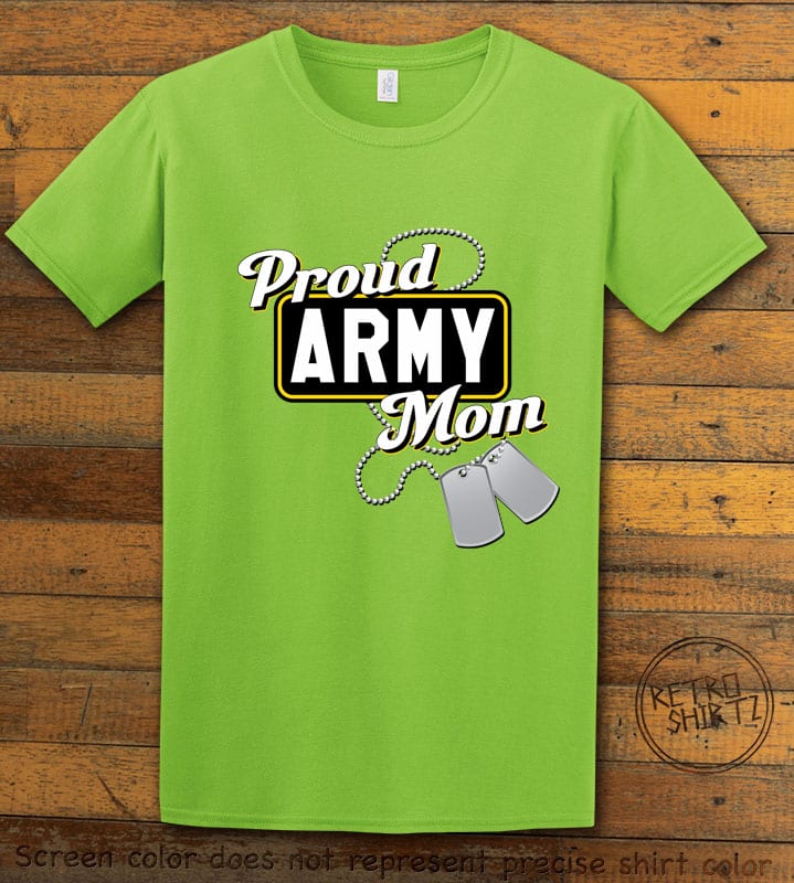 Proud Army Mom Graphic T-Shirt - lime shirt design