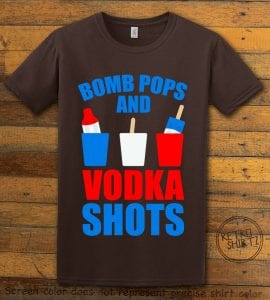 Bomb Pops and Vodka Shots Graphic T-Shirt - brown shirt design