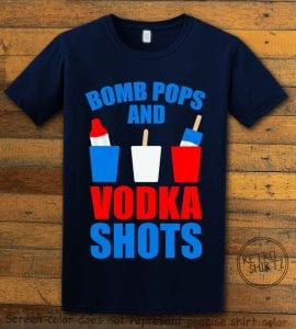Bomb Pops and Vodka Shots Graphic T-Shirt - navy shirt design