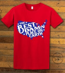 Best Place on Earth Graphic T-Shirt - red shirt design