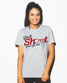 You'll Shoot Your Eye Out Graphic T-Shirt - grey shirt design on a model