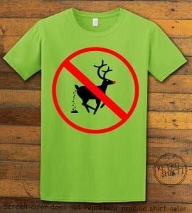 No Pooping Reindeer Graphic T-Shirt - lime shirt design
