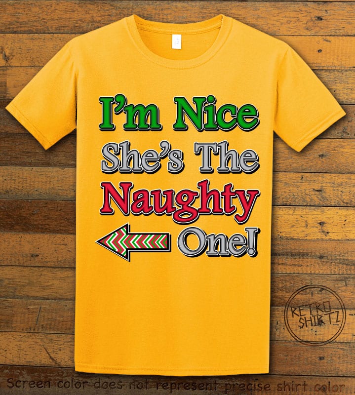 I’m Nice She's The Naughty One! - Graphic T-Shirt - yellow shirt design