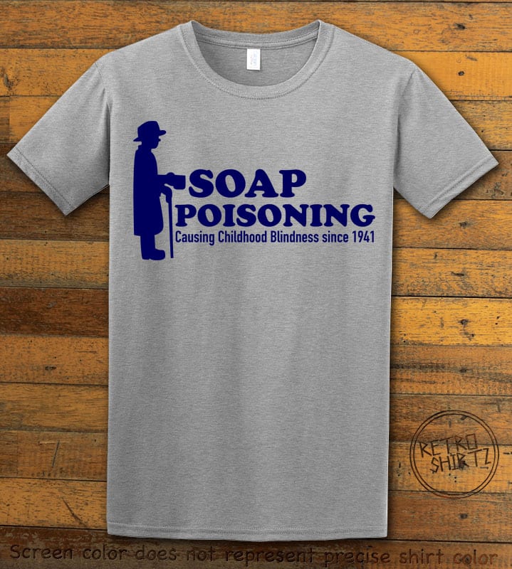Soap Poisoning Graphic T-Shirt - grey shirt design