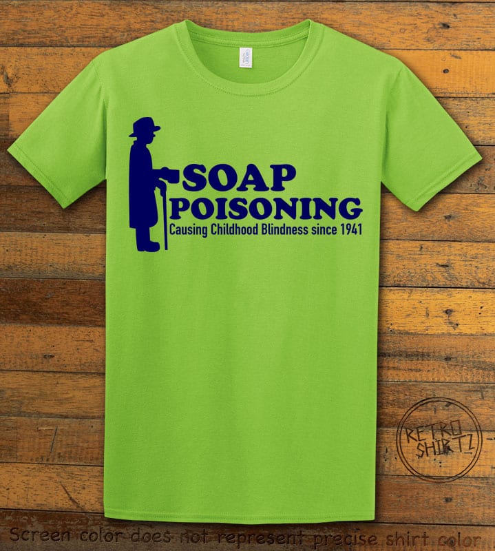 Soap Poisoning Graphic T-Shirt - lime shirt design