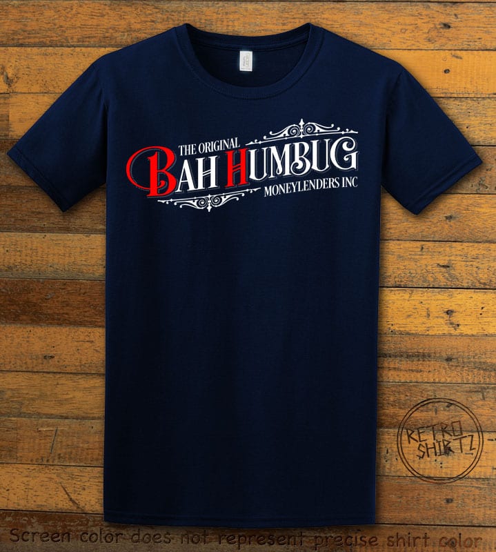 The Original Bah Humbug Moneylenders Inc Graphic T-Shirt - navy shirt design