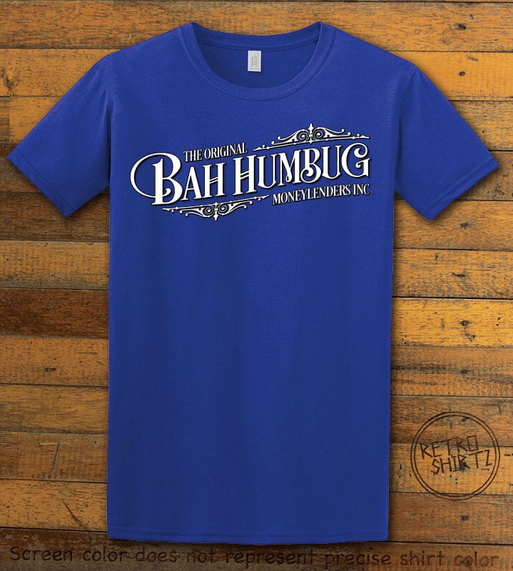 The Original Bah Humbug Moneylenders Inc Graphic T-Shirt - royal shirt design