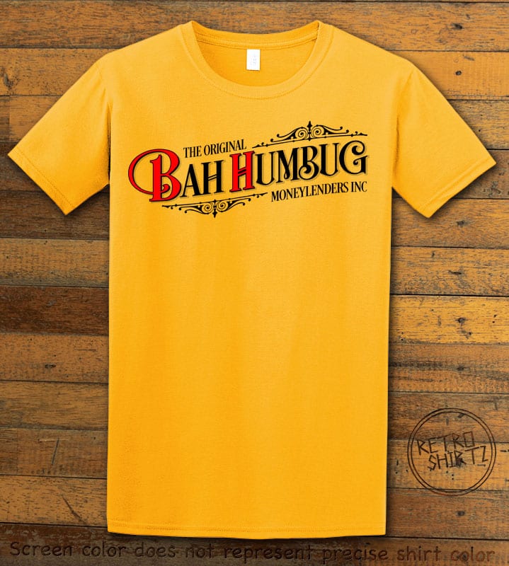 The Original Bah Humbug Moneylenders Inc Graphic T-Shirt - yellow shirt design