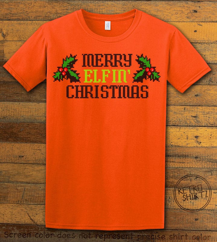 Merry Elfin' Christmas Graphic T-Shirt - orange shirt design