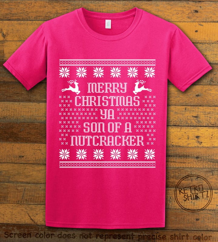 Son Of A Nutcracker! Graphic T-Shirt - pink shirt design
