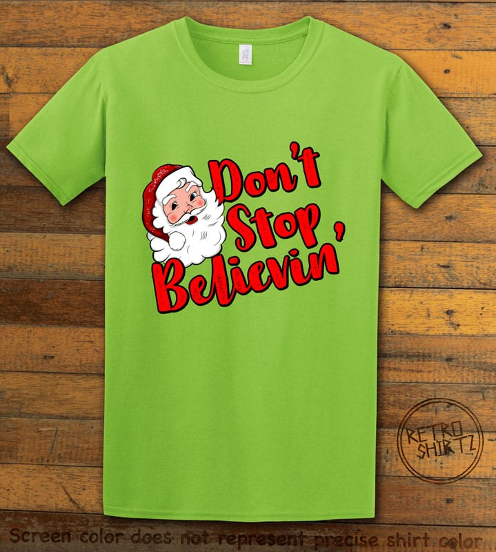Don't Stop Believin' Graphic T-Shirt - lime shirt design