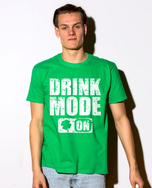 This is the main model photo for the St Patricks Day Shirts: Drink Mode On