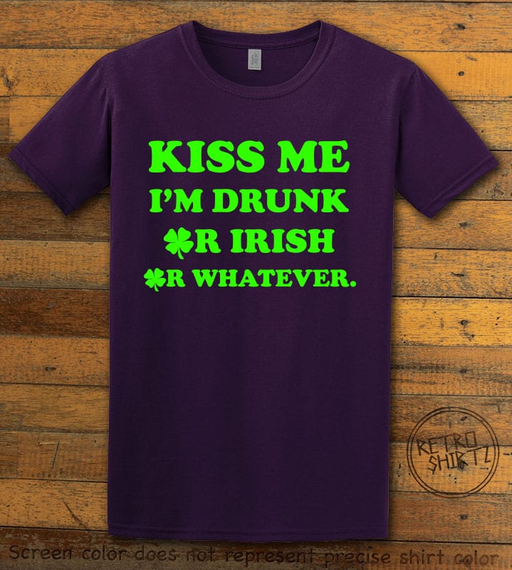 This is the main graphic design on a purple shirt for the St Patricks Day Shirts: Kiss Me I'm Drunk Or Irish Or Whatever