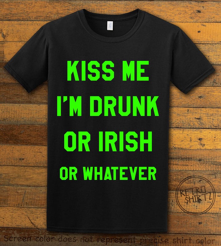 This is the main graphic design on a black shirt for the St Patricks Day Shirts: Kiss Me I'm Irish or Drunk