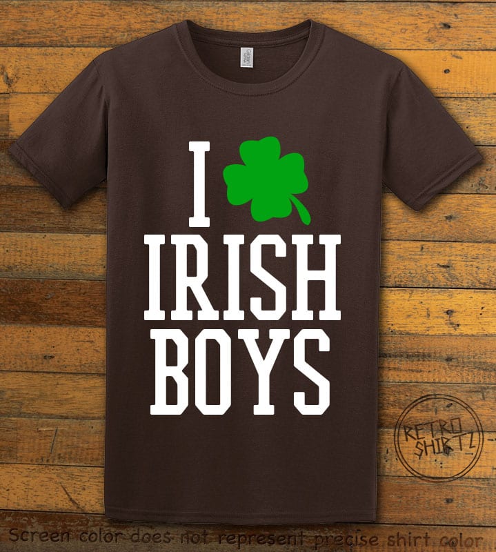 This is the main graphic design on a brown shirt for the St Patricks Day Shirts: I Love Irish Boys