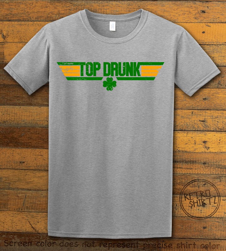 This is the main graphic design on a gray shirt for the St Patricks Day Shirts: Top Drunk