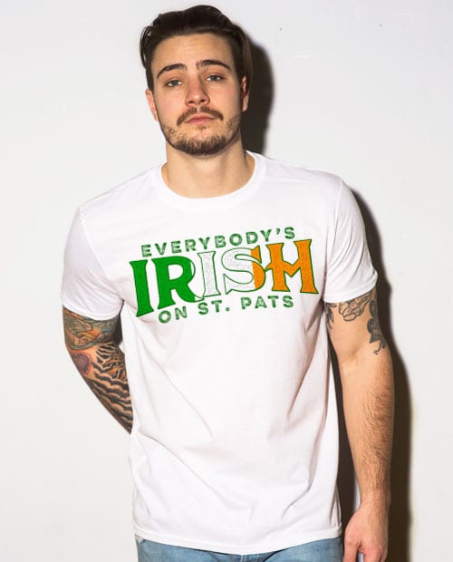 This is the main model photo for the St Patricks Day Shirts: Everybody is Irish on St. Pats