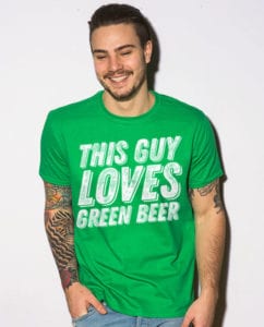 This is the main model photo for the St Patricks Day Shirts: This Guy Loves Green Beer
