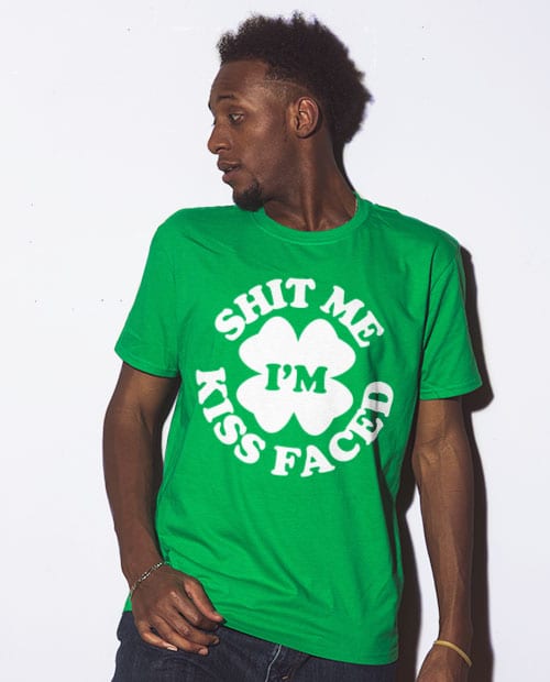 This is the main model photo for the St Patricks Day Shirts: Kiss Me Shit Faced