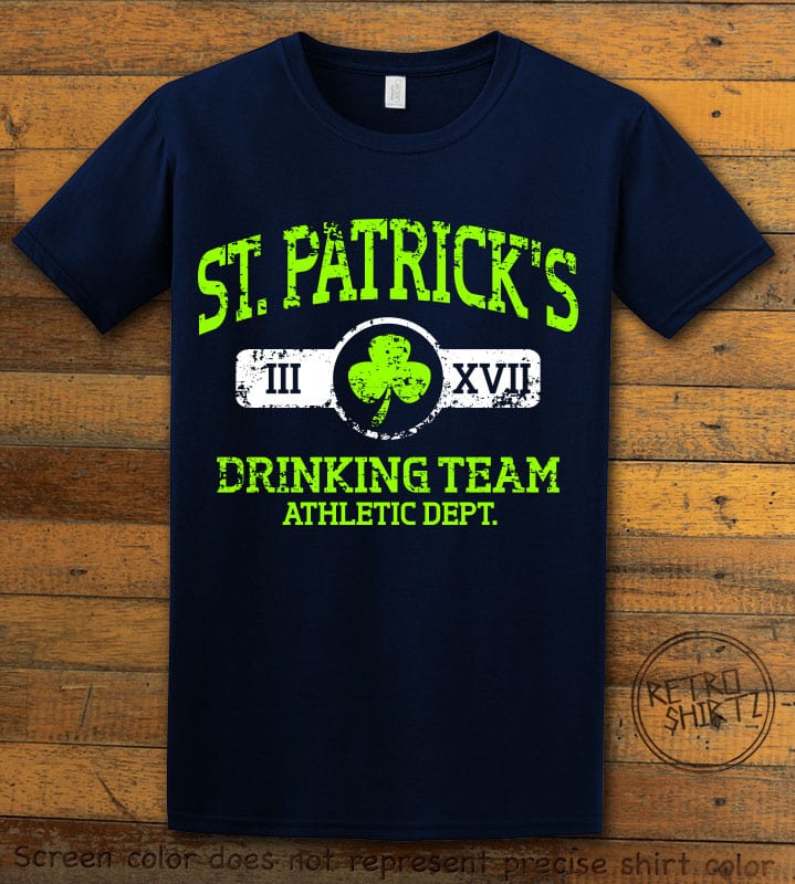 This is the main graphic design on a navy shirt for the St Patricks Day Shirts: St Patricks Drinking Team