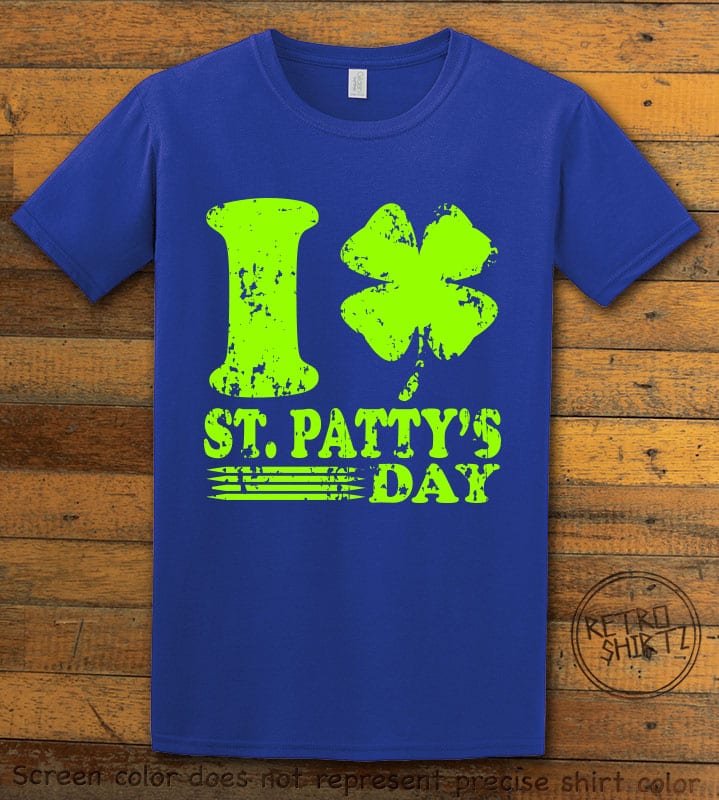 This is the main graphic design on a royal shirt for the St Patricks Day Shirts: I Love St. Patty's Day