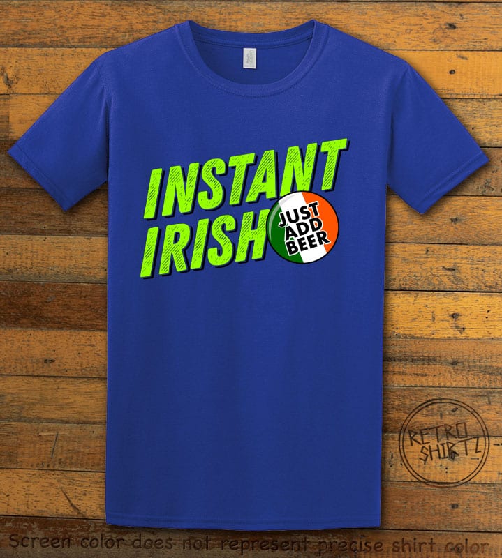 This is the main graphic design on a royal shirt for the St Patricks Day Shirts: Instant Irish