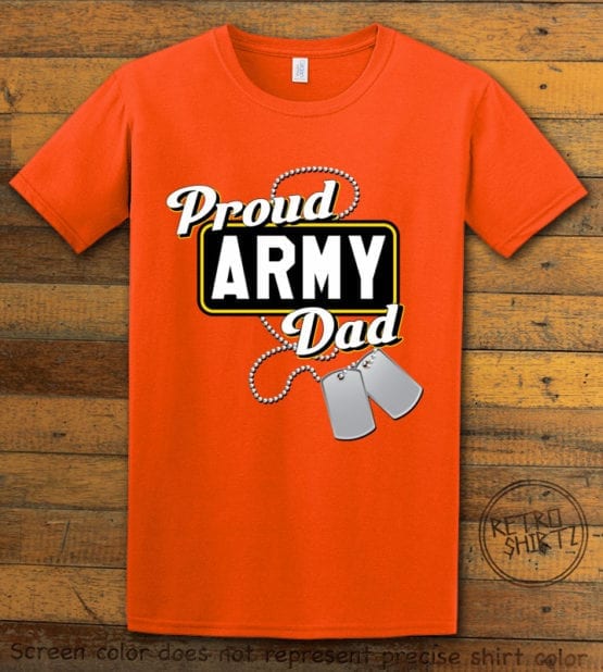 This is the main graphic design on a orange shirt for the: Proud Army Dad