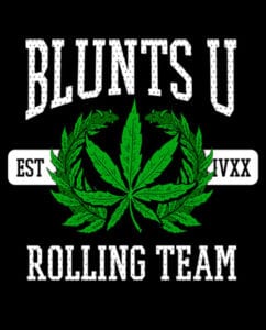 This is the main graphic design for the Weed Shirt: Blunts University