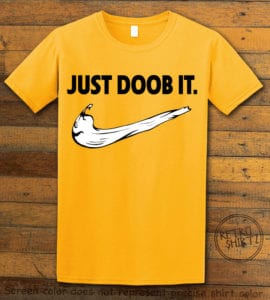 This is the main graphic design on a yellow shirt for the Weed Shirt: Just Doob It
