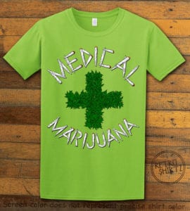 This is the main graphic design on a lime shirt for the Weed Shirt: Medical Marijuana