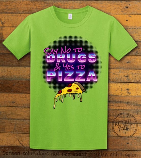 This is the main graphic design on a lime shirt for the Weed Shirt: Pizza Not Drug