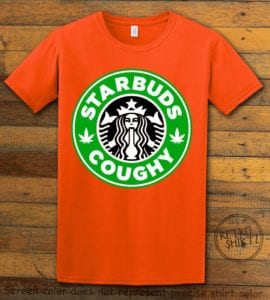 This is the main graphic design on a orange shirt for the Weed Shirt: Starbuds Starbucks Marijuana