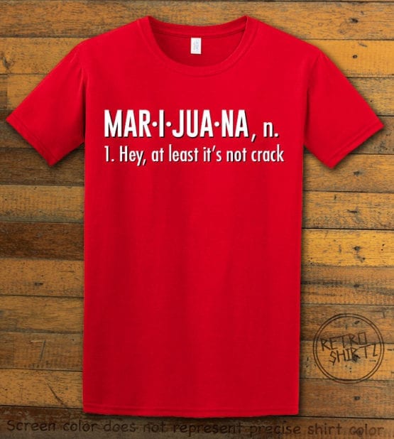 This is the main graphic design on a red shirt for the Weed Shirt: Marijuana Definition