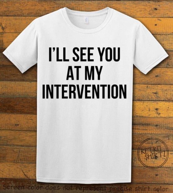 This is the main graphic design on a white shirt for the Weed Shirt: Drug Intervention