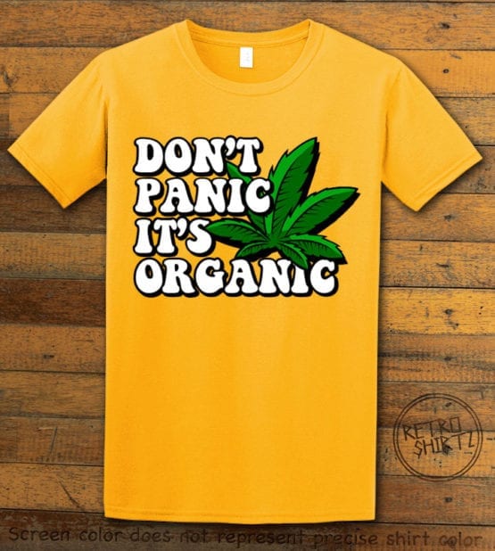 This is the main graphic design on a yellow shirt for the Weed Shirt: Don't Panic It's Organic