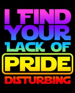 This is the main graphic design for the Pride Shirts: Star Wars Gay Pride