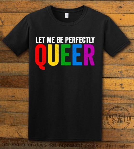 This is the main graphic design on a black shirt for the Pride Shirts: Perfectly Queer