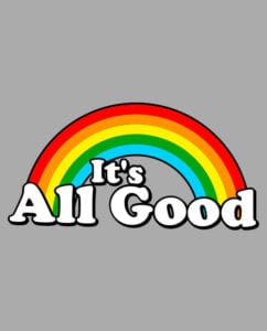 This is the main graphic design for the Pride Shirts: Good Rainbow