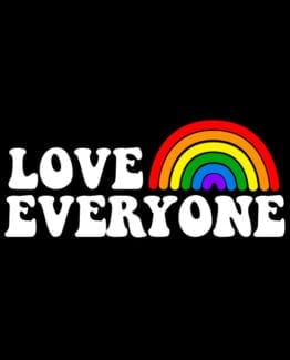 This is the main graphic design for the Pride Shirts: Love Everyone