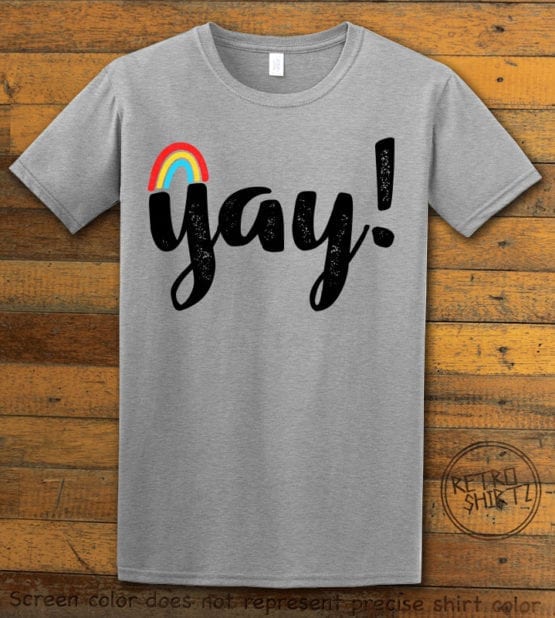 This is the main graphic design on a gray shirt for the Pride Shirts: Yay Gay Rainbow