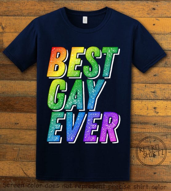 This is the main graphic design on a navy shirt for the Pride Shirts: Best Gay Ever