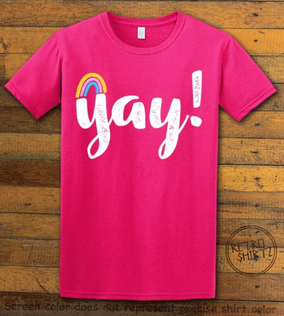 This is the main graphic design on a pink shirt for the Pride Shirts: Yay Gay Rainbow