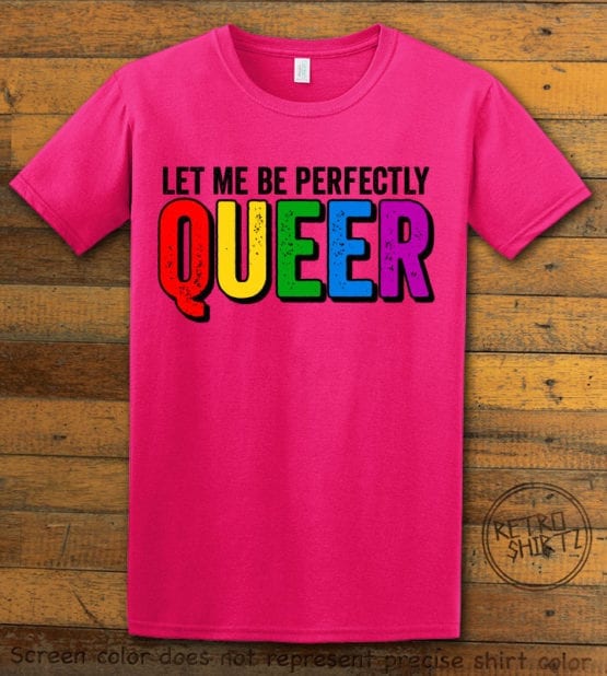 This is the main graphic design on a pink shirt for the Pride Shirts: Perfectly Queer